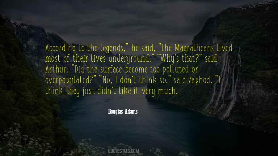 The Legends Quotes #1573884