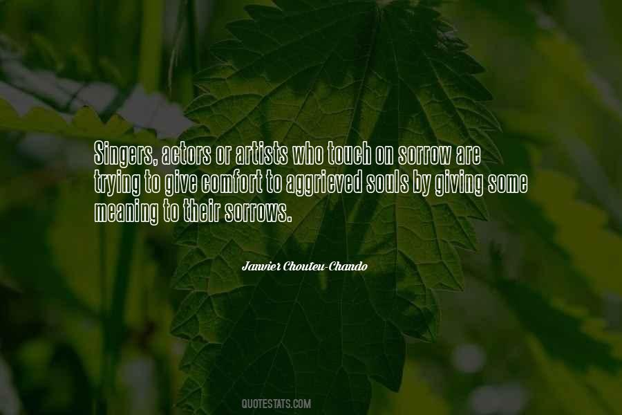Give Your Life Meaning Quotes #840630