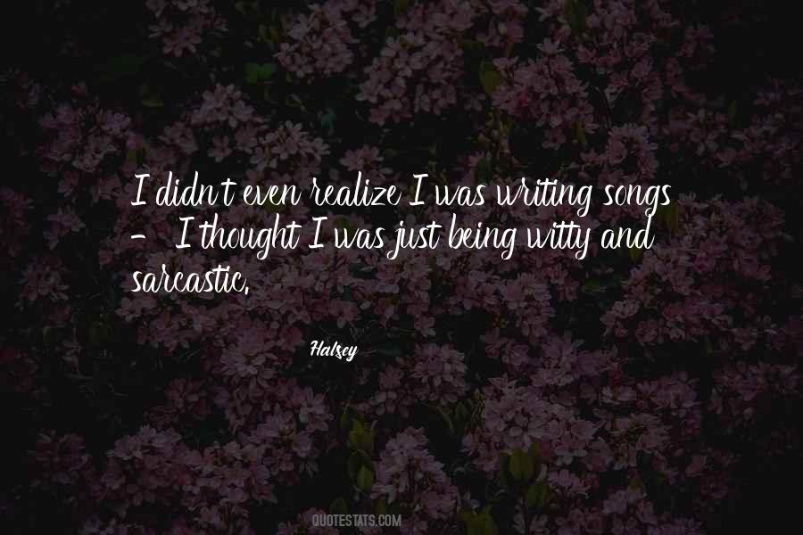Witty And Sarcastic Quotes #1636813