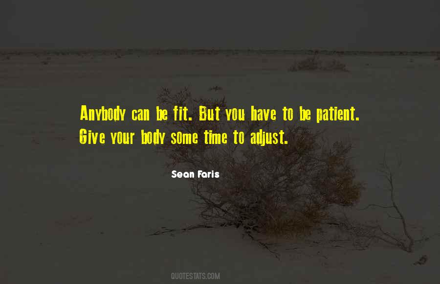 Give Yourself Some Time Quotes #14190