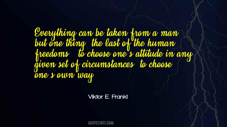 Given Circumstances Quotes #949440