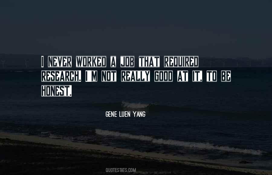 Honest Job Quotes #1326164