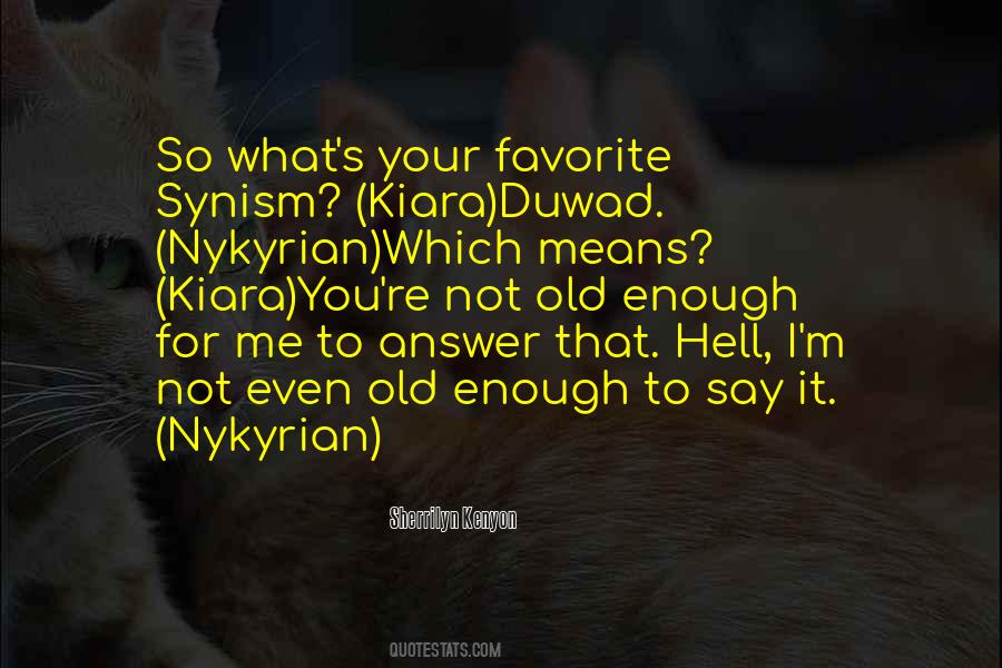 Not Favorite Quotes #1125535