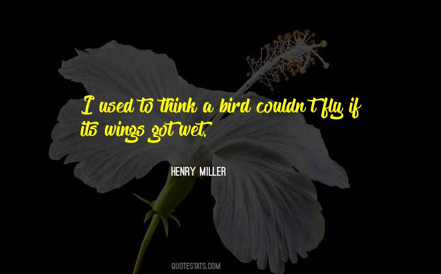 Gives Me Wings Quotes #46447