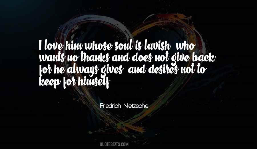 Gives Thanks Quotes #1697392