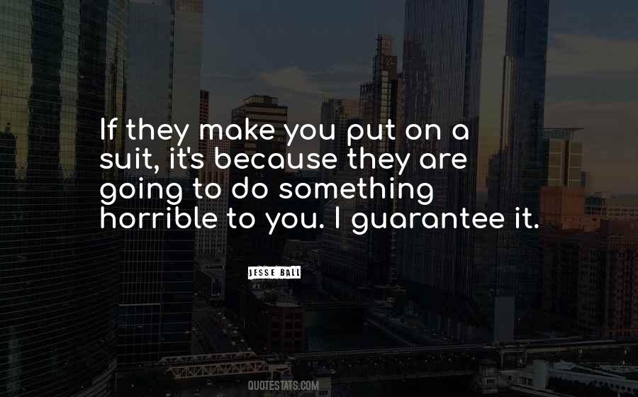 I Guarantee Quotes #301