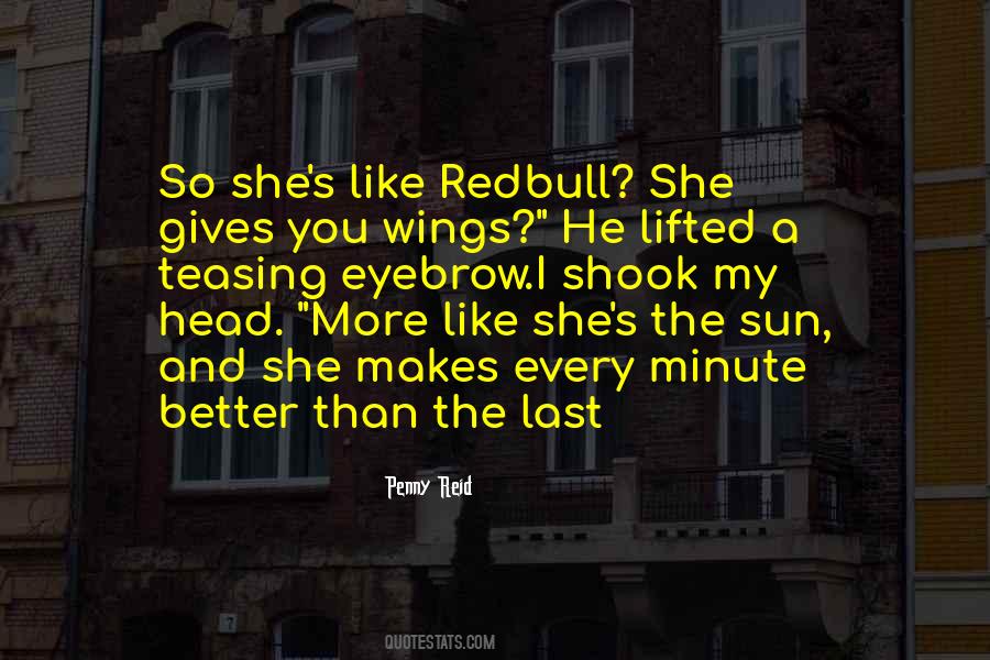 Gives You Wings Quotes #1354304