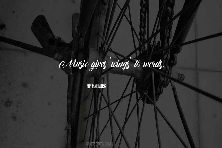 Gives You Wings Quotes #1514575