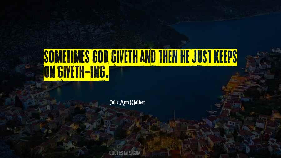 Giveth Quotes #1344897