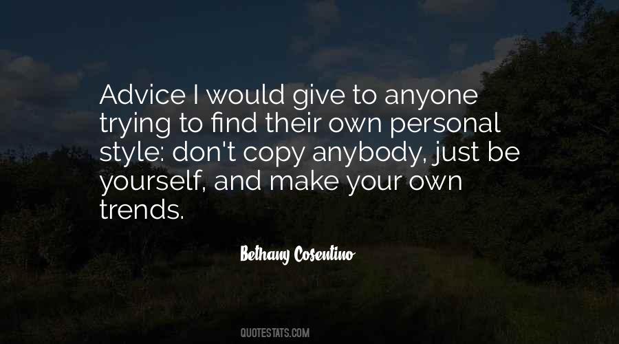 Giving Advice To Others Quotes #120166
