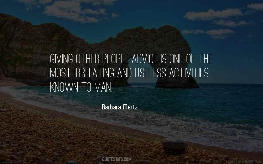 Giving Advice To Others Quotes #169326