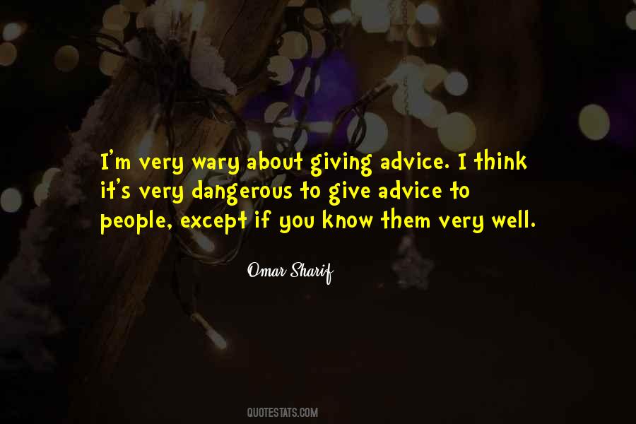 Giving Advice To Others Quotes #20841