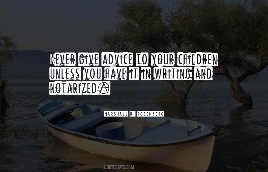 Giving Advice To Others Quotes #31858