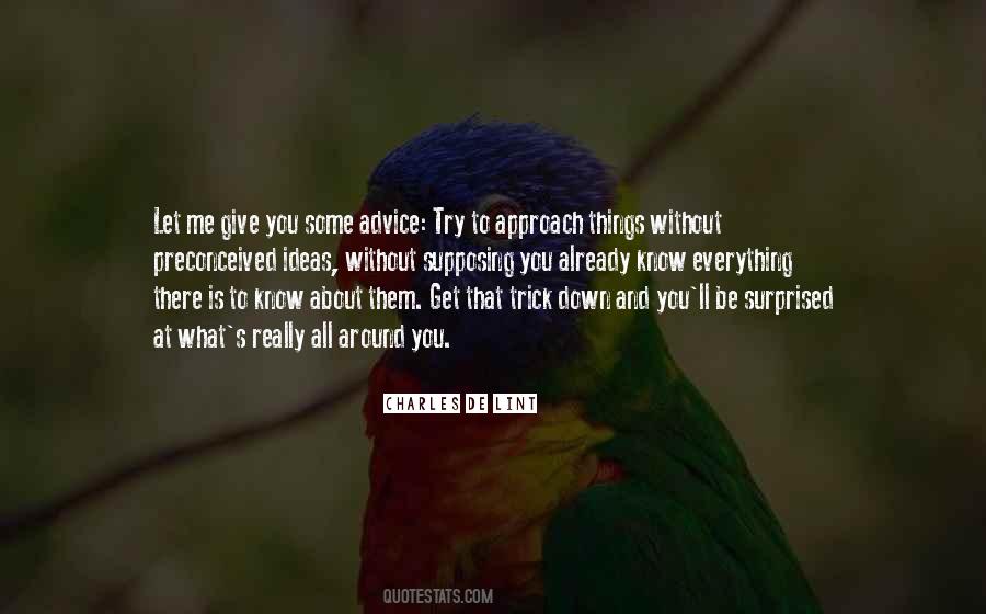 Giving Advice To Others Quotes #41044