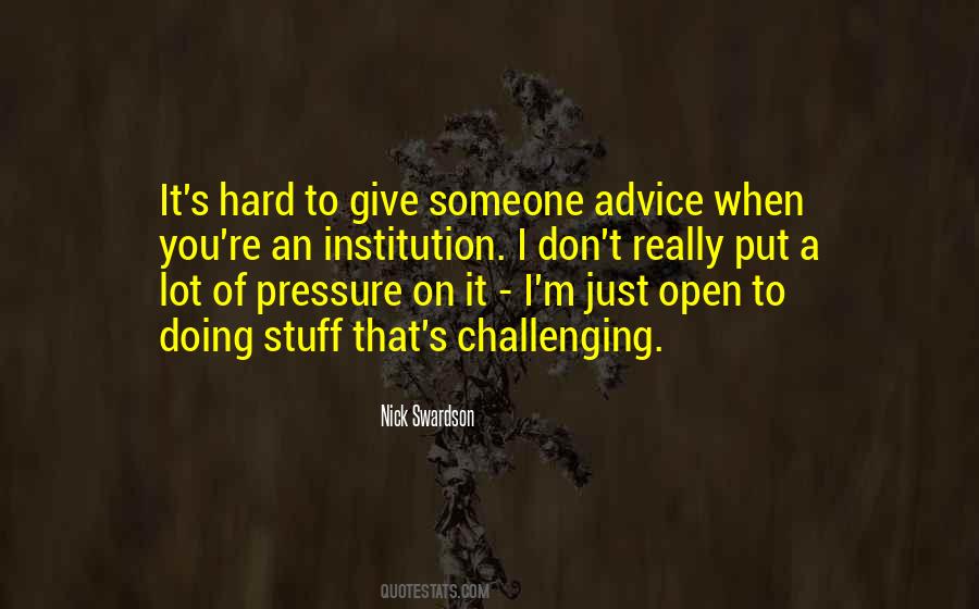 Giving Advice To Others Quotes #96651