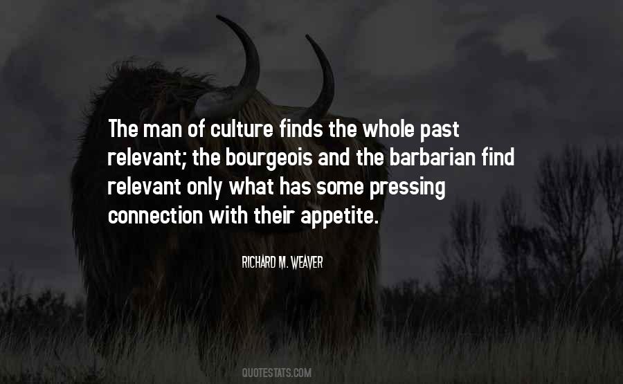 Man Of Culture Quotes #1536649