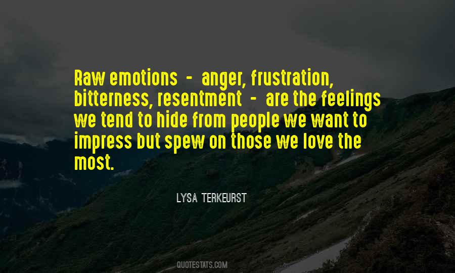Bitterness Resentment Quotes #853209