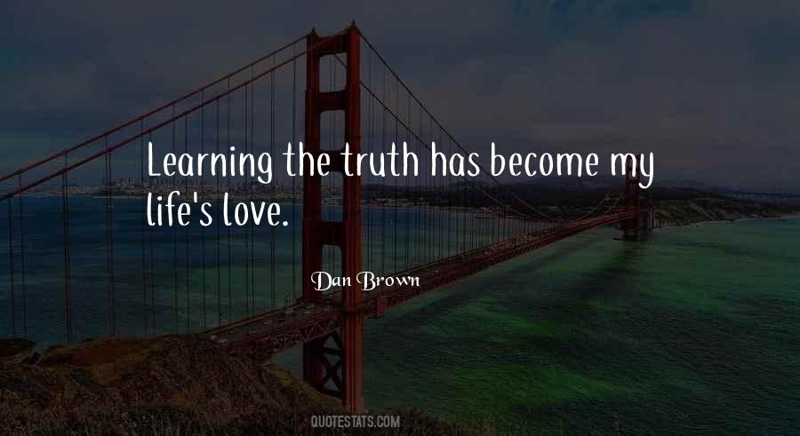 Life Love Learning Quotes #808188