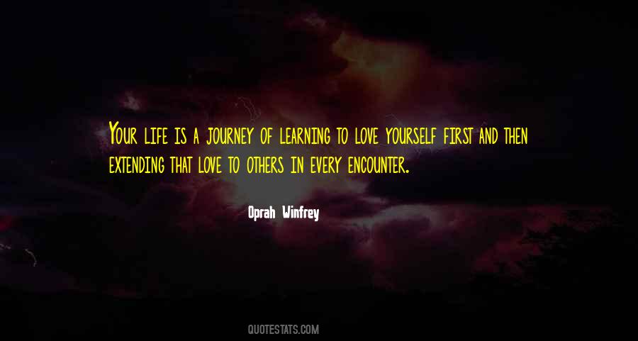 Life Love Learning Quotes #893019