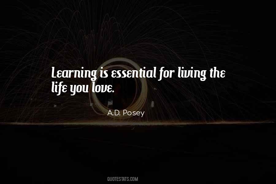 Life Love Learning Quotes #990296