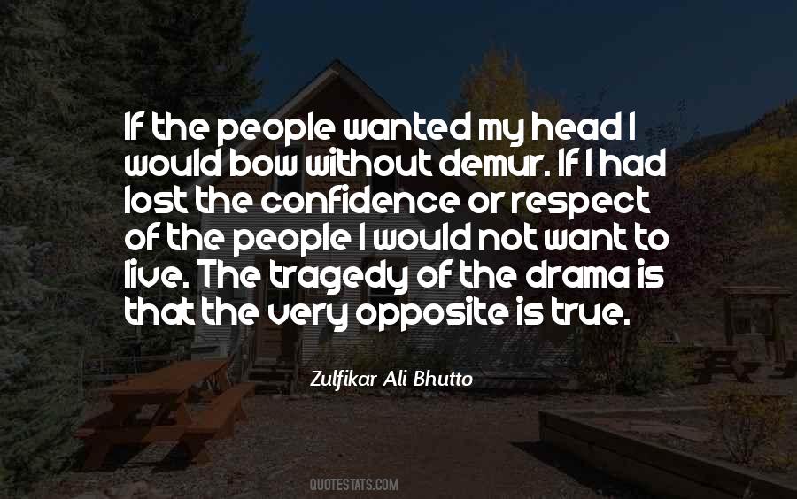 True Respect Quotes #732592