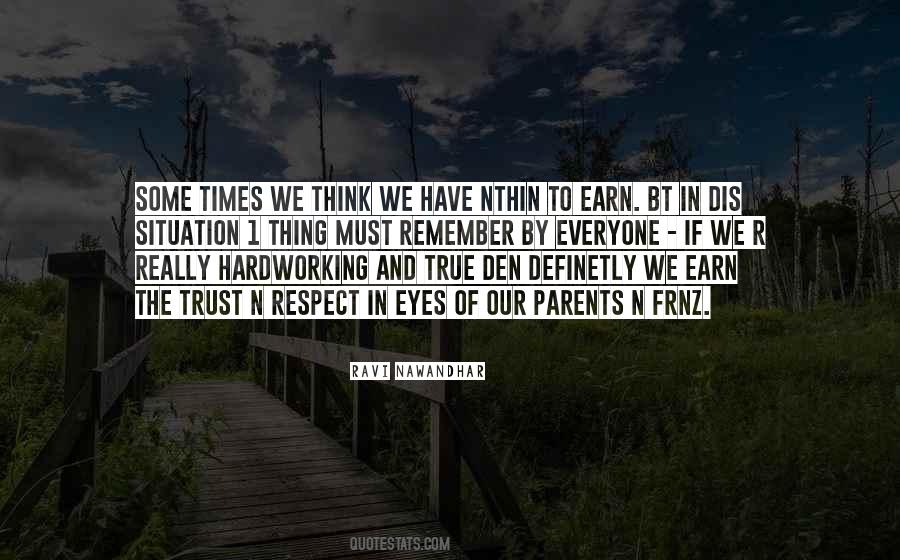 True Respect Quotes #849086