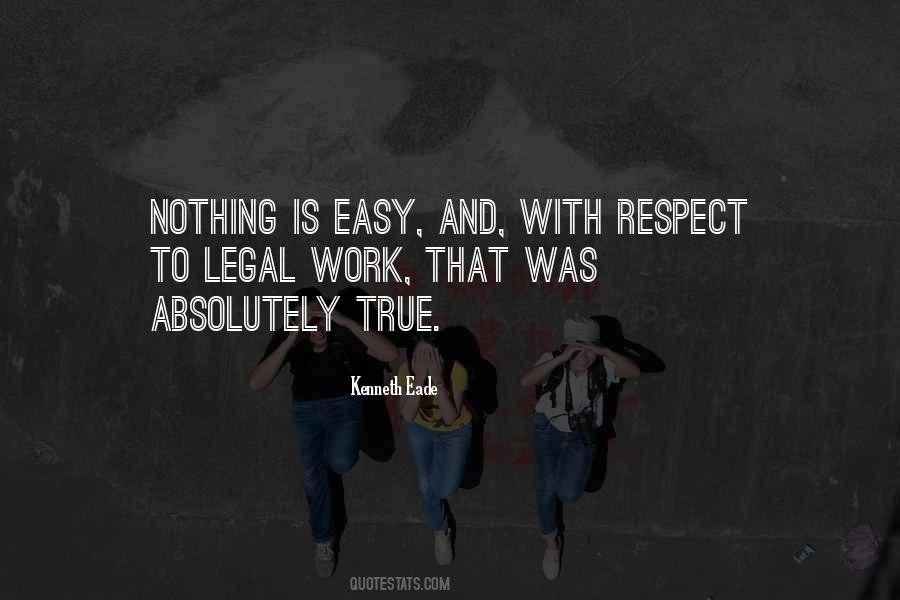 True Respect Quotes #926656