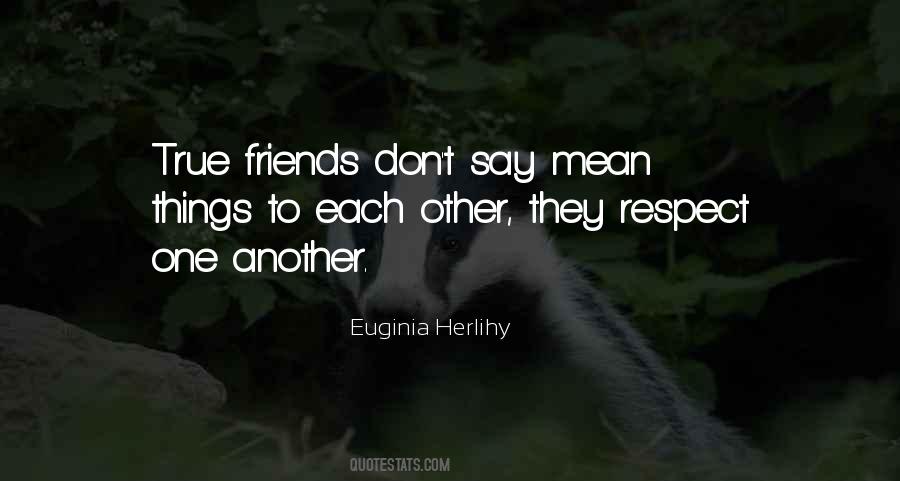 True Respect Quotes #968506