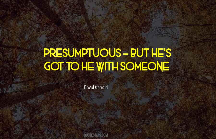 Quotes About Gerrold #118119