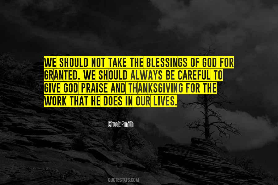 Giving God Praise Quotes #1770492