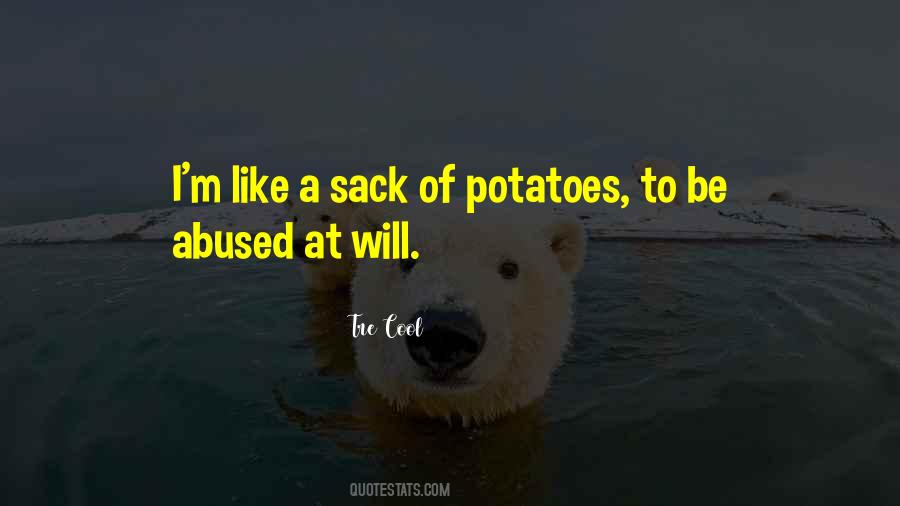 A Sack Of Potatoes Quotes #1266637