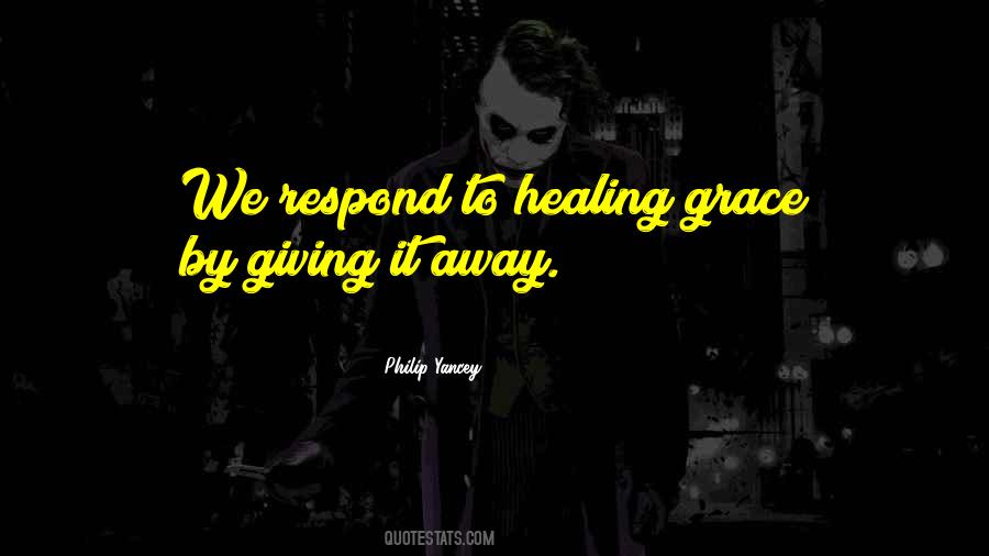 Giving Grace To Others Quotes #131359