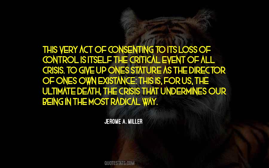 Of Ones Own Quotes #1062499