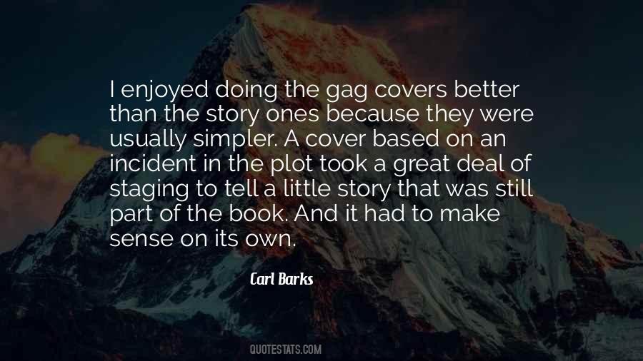 Of Ones Own Quotes #1208596