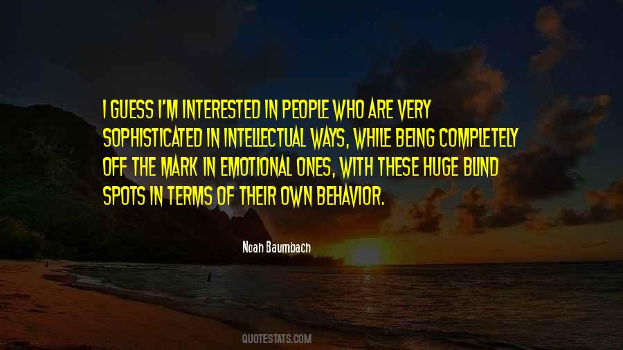 Of Ones Own Quotes #1244381