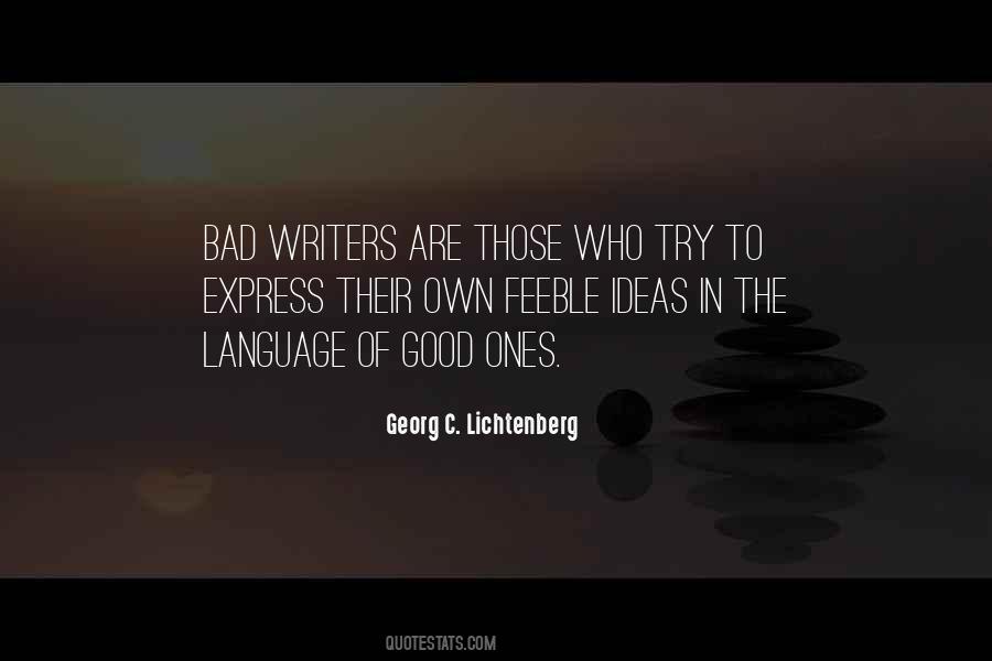 Of Ones Own Quotes #1314674