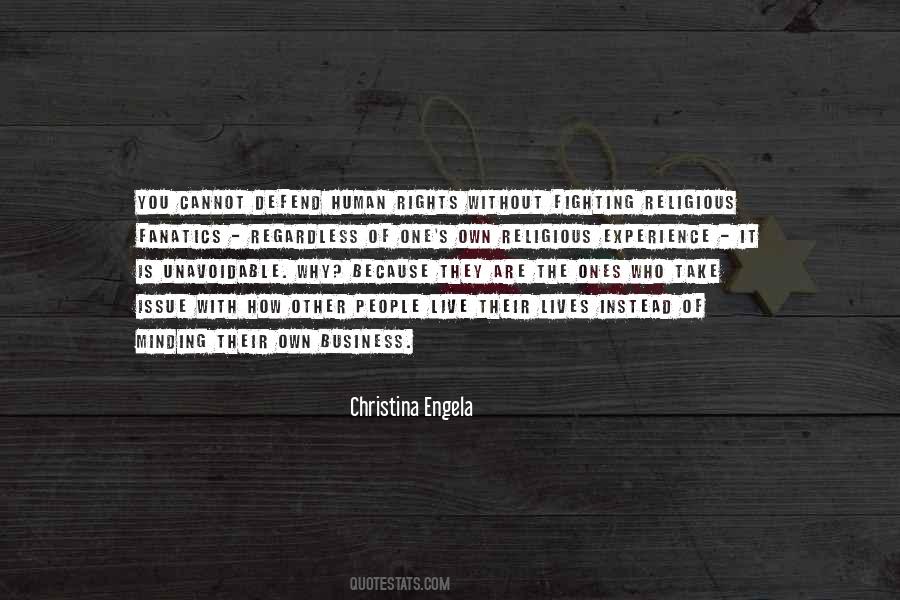 Of Ones Own Quotes #1399070