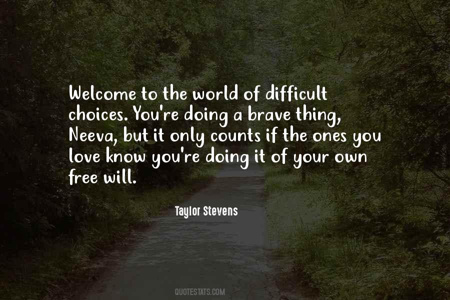 Of Ones Own Quotes #1480646