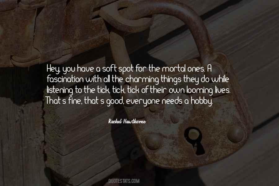 Of Ones Own Quotes #1637458