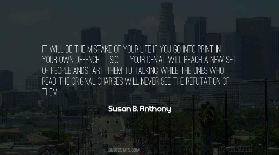 Of Ones Own Quotes #1705276