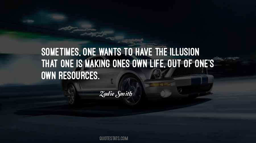 Of Ones Own Quotes #279830