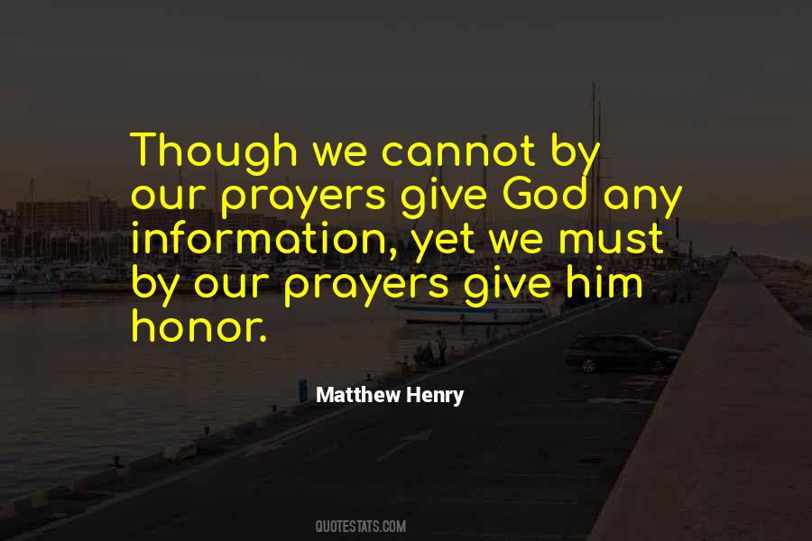 Giving Honor To God Quotes #661738