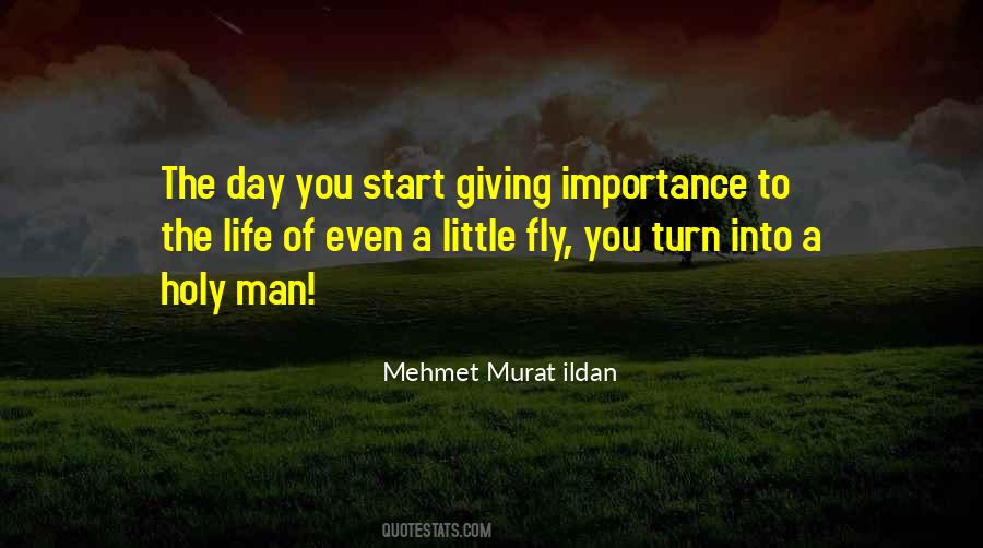 Giving Importance Quotes #1104729