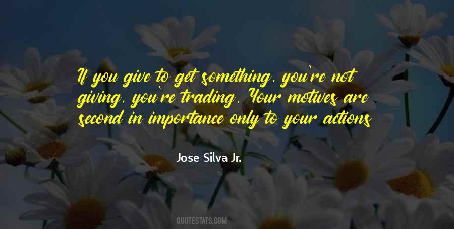 Giving Importance Quotes #41329