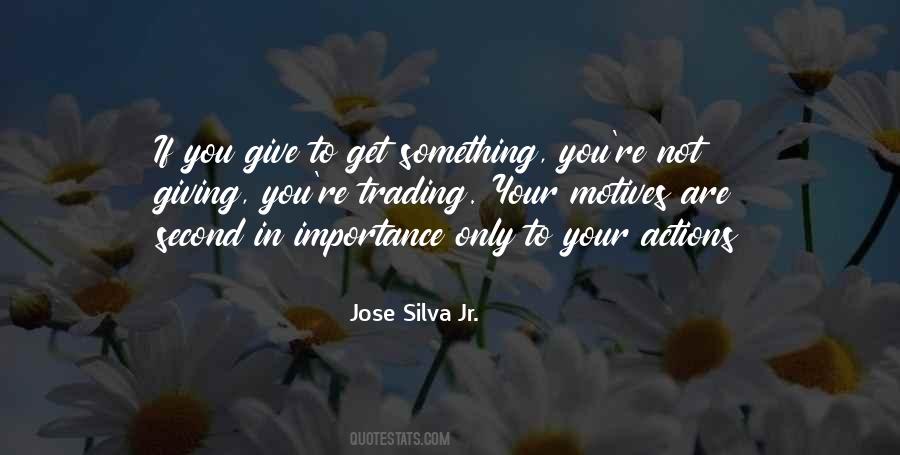 Giving Importance To Others Quotes #41329