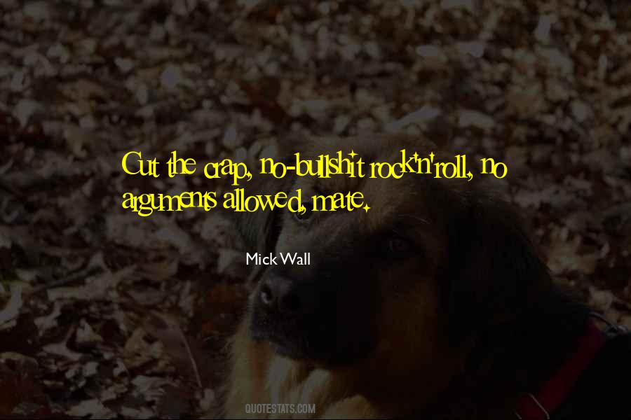 The Mick Quotes #326048