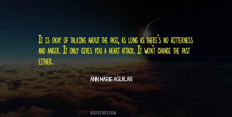 There Is No Past Quotes #428438