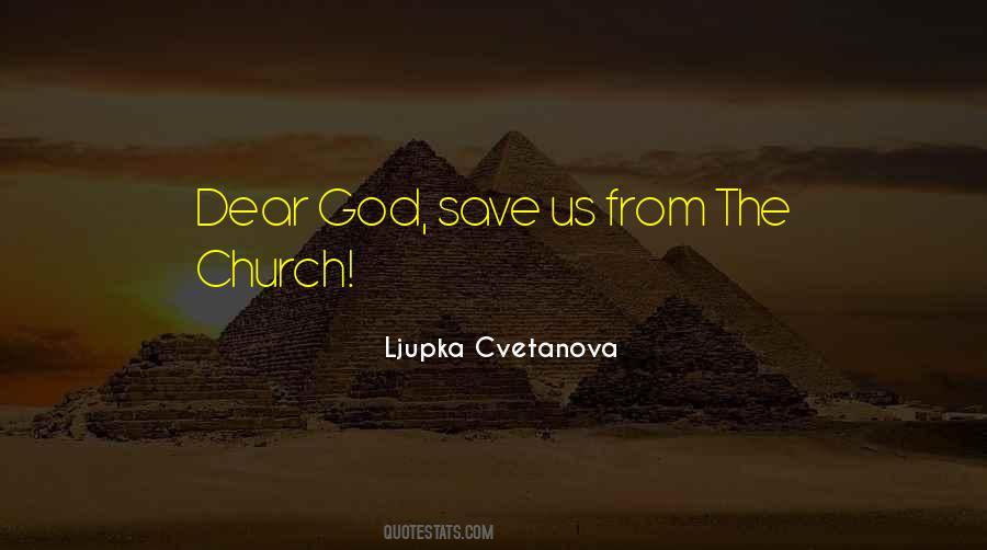 God Save Quotes #1400850