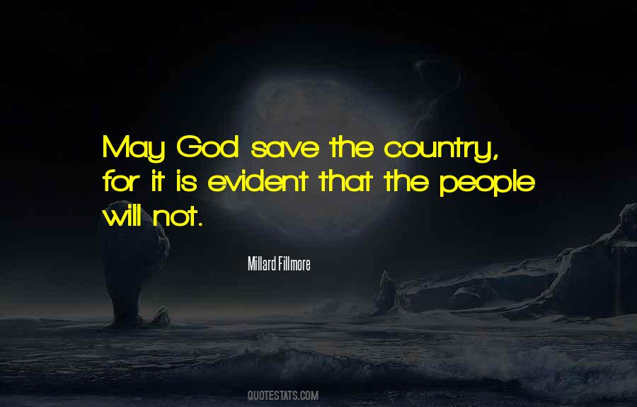 God Save Quotes #1496896