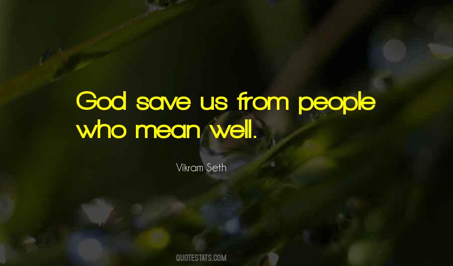 God Save Quotes #155108